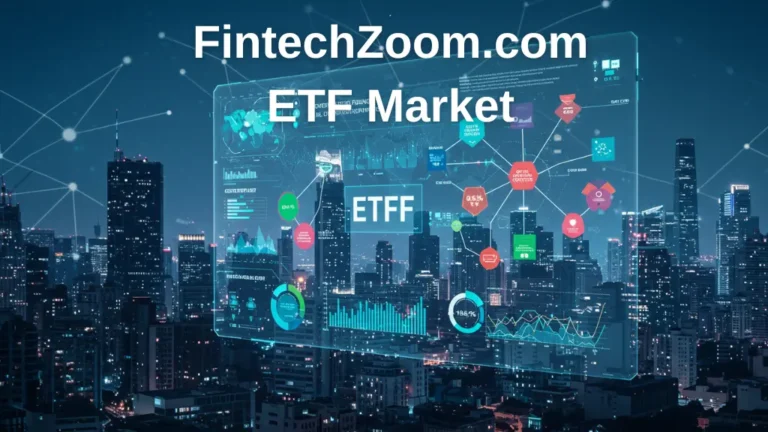 FintechZoom.com ETF Market